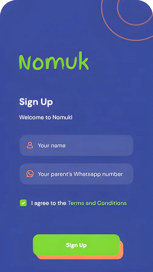 App screen: sign-up form asking only a nickname and a parent's WhatsApp number